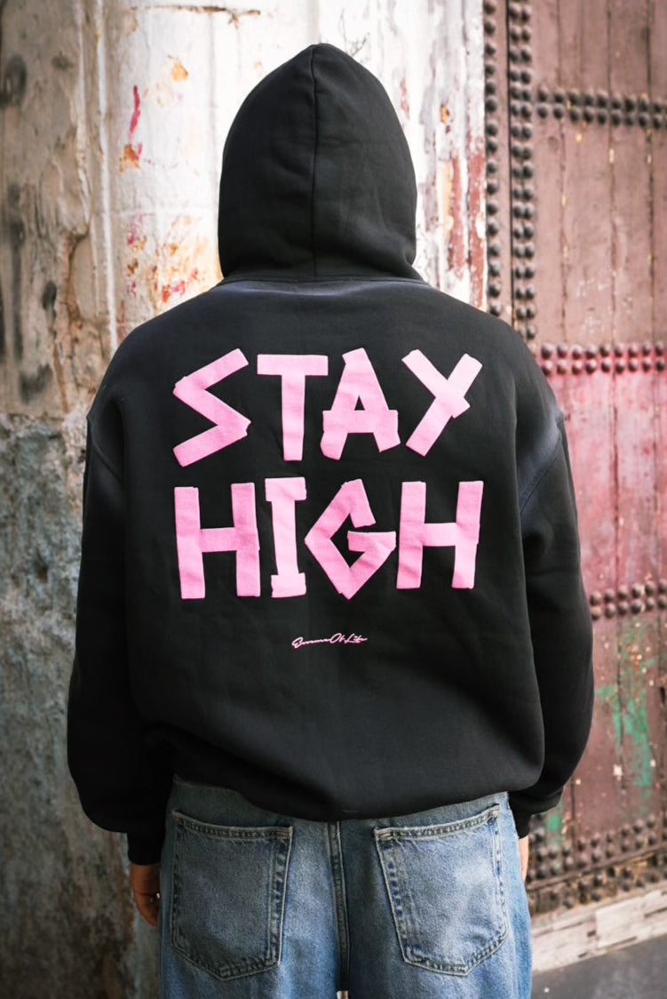 HOODIES STAY HIGH BLACK