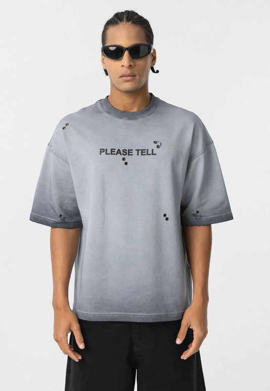 T-SHIRT PLEASE TELL GRIS